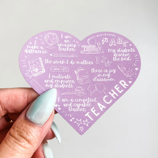 Teacher Heart Affirmation Raised Spot UV Sticker