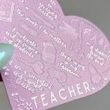 Teacher Heart Affirmation Raised Spot UV Sticker