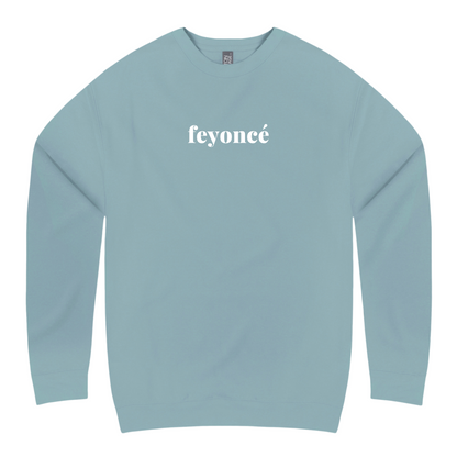 FEYONCÉ CREW
