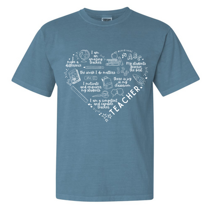 Teacher Heart Affirmation Tee