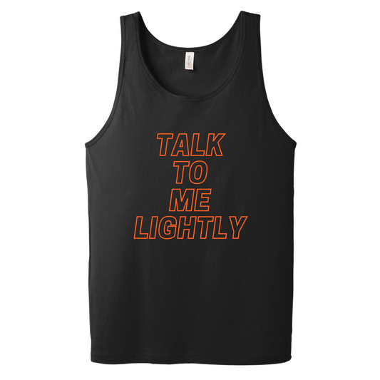 Talk To Me Lightly Tank